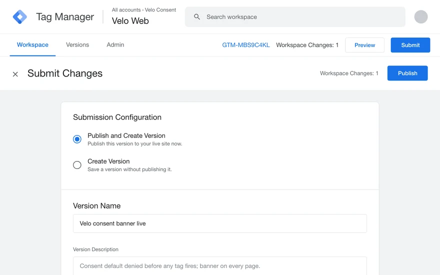 La pantalla Submit Changes de Google Tag Manager con Publish and Create Version seleccionado