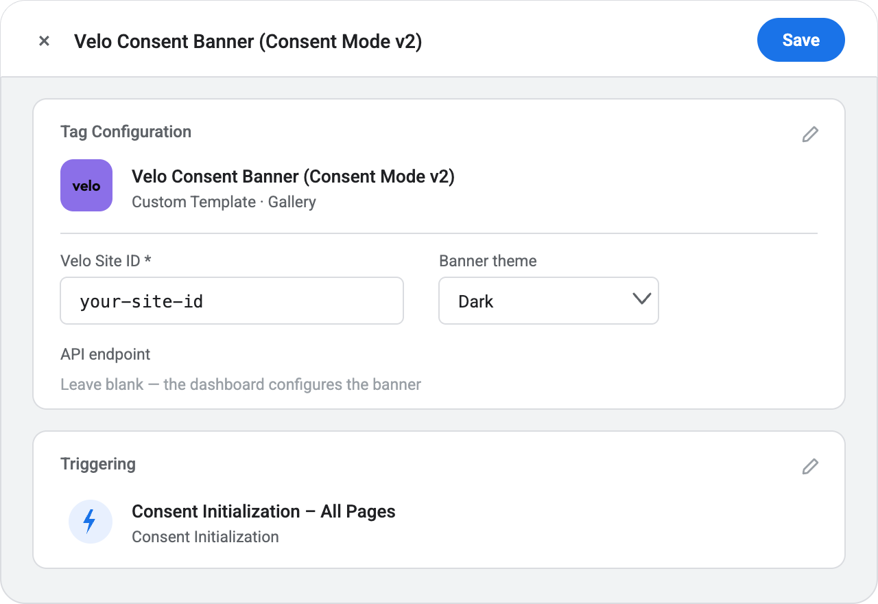 Google Tag Manager tag editor for the Velo Consent Banner template: Tag Configuration card with Velo Site ID and banner theme fields, Triggering card set to Consent Initialization – All Pages, and the Save button