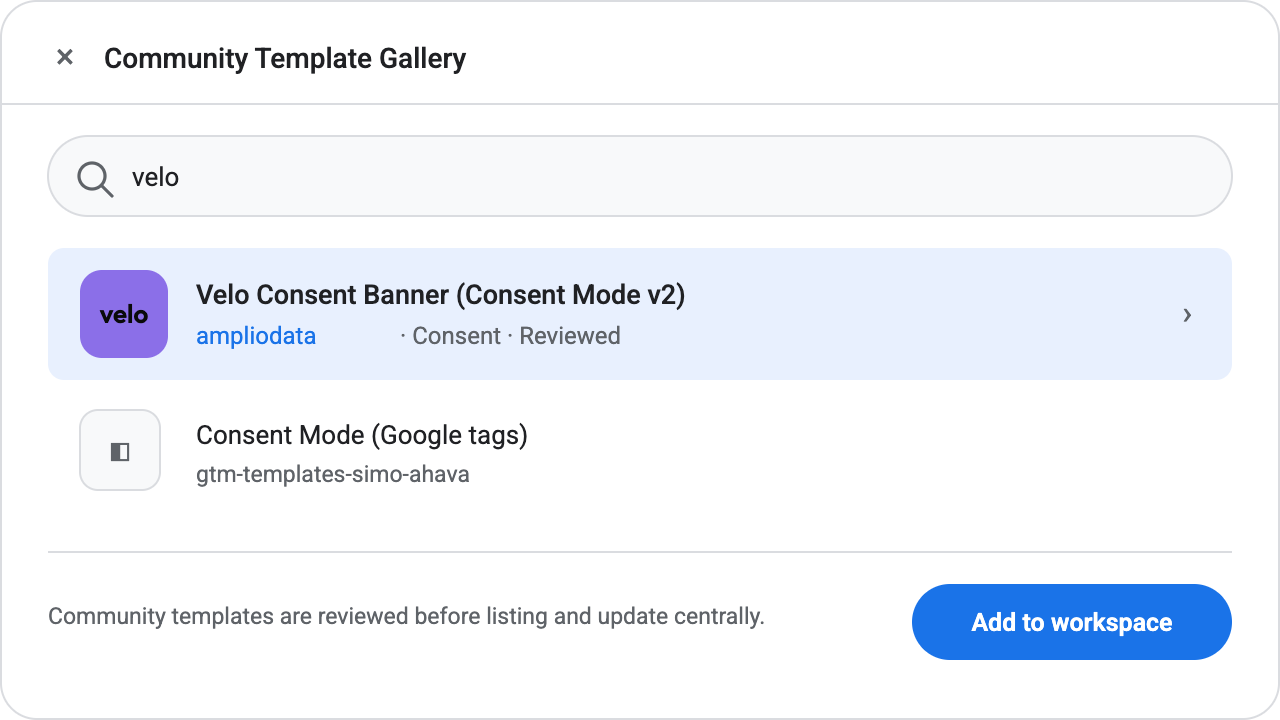 Google Tag Manager Community Template Gallery: the Velo Consent Banner (Consent Mode v2) template by Amplio Data selected, with the Add to workspace button